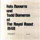 Fats Navarro And Tadd Dameron - At The Royal Roost 1948 (Volume 1)