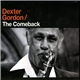 Dexter Gordon - The Comeback