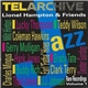 Lionel Hampton & Friends - Rare Recordings, Volume I