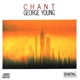 George Young - Chant