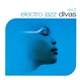 Various - Electro Jazz Divas Vol. 2